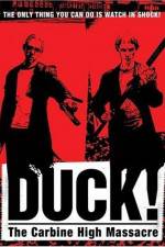 Watch Duck The Carbine High Massacre Projectfreetv
