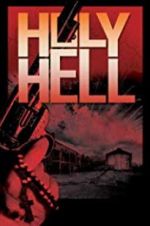 Watch Holy Hell Projectfreetv
