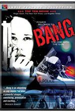 Watch Bang Projectfreetv