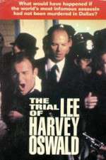 Watch The Trial of Lee Harvey Oswald Projectfreetv