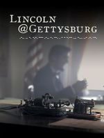 Watch Lincoln@Gettysburg Projectfreetv