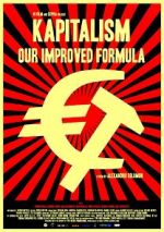 Watch Kapitalism: Our Improved Formula Projectfreetv