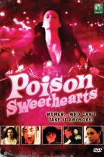 Watch Poison Sweethearts Projectfreetv