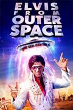 Watch Elvis from Outer Space Projectfreetv