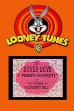 Watch The Dover Boys at Pimento University or the Rivals of Roquefort Hall (Short 1942) Projectfreetv