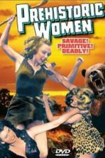 Watch Prehistoric Women Projectfreetv