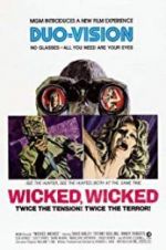 Watch Wicked, Wicked Projectfreetv