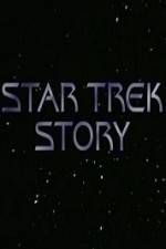 Watch The Star Trek Story Projectfreetv