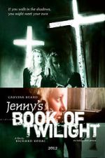 Watch Jenny's Book of Twilight Projectfreetv