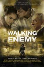Watch Walking with the Enemy Projectfreetv