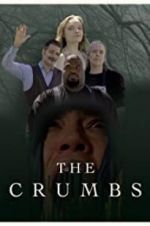 Watch The Crumbs Projectfreetv