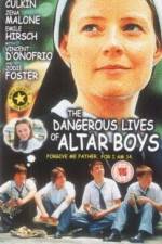 Watch The Dangerous Lives of Altar Boys Projectfreetv