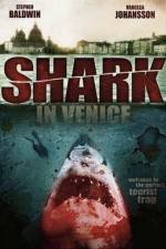 Watch Shark in Venice Projectfreetv