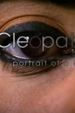 Watch Cleopatra: Portrait of a Killer Projectfreetv
