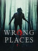 Watch Wrong Places Online Projectfreetv