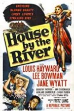Watch House by the River Projectfreetv