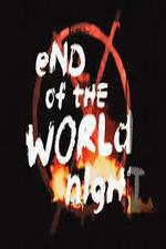 Watch End Of The World Night Projectfreetv