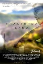 Watch Fractured Land Projectfreetv