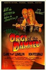 Watch Dracula\'s Orgy of the Damned Projectfreetv