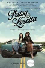 Watch Patsy & Loretta Projectfreetv