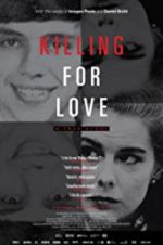 Watch Killing for Love Projectfreetv