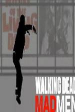Watch Walking Dead Mad Men Projectfreetv