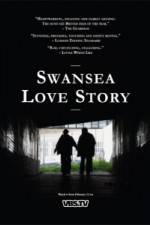 Watch Swansea Love Story Projectfreetv