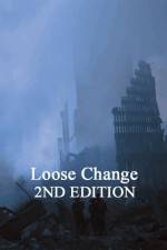 Watch Loose Change: Second Edition Projectfreetv