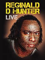 Watch Reginald D Hunter Live Projectfreetv