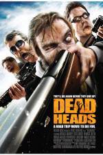 Watch DeadHeads Projectfreetv