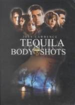 Watch Tequila Body Shots Projectfreetv