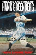 Watch The Life and Times of Hank Greenberg Projectfreetv