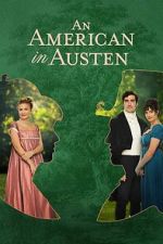 Watch An American in Austen Projectfreetv