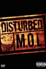 Watch Disturbed MOL Projectfreetv