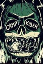 Watch Camp Killer Projectfreetv