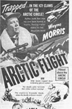 Watch Arctic Flight Projectfreetv