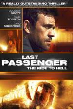 Watch Last Passenger Projectfreetv
