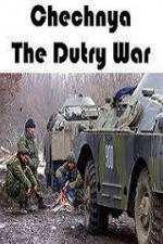 Watch Chechnya The Dirty War Projectfreetv