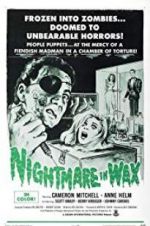 Watch Nightmare in Wax Projectfreetv