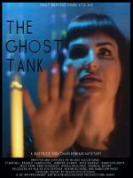 Watch The Ghost Tank Projectfreetv