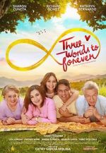 Watch Three Words to Forever Online Projectfreetv