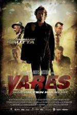 Watch Vares -  The Path Of The Righteous Men Projectfreetv