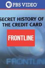 Watch Secret History Of the Credit Card Projectfreetv