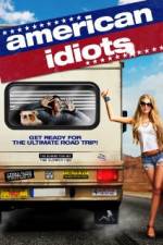 Watch American Idiots Projectfreetv