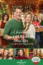 Watch Christmas in Evergreen: Tidings of Joy Projectfreetv