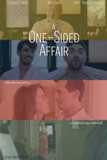 Watch A One Sided Affair Projectfreetv