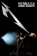 Watch Metallica Quebec Magnetic Projectfreetv