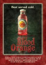 Watch Blood Orange Projectfreetv
