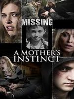 Watch A Mother\'s Instinct Projectfreetv