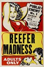 Watch Reefer Madness Projectfreetv